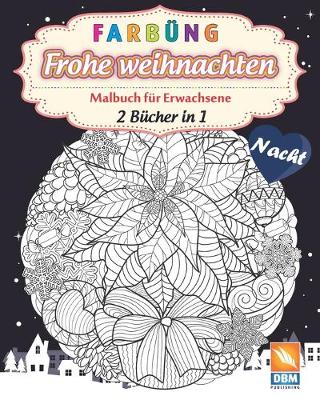 Book cover for Färbung - Frohe weihnachten - 2 Bücher in 1 - Nacht