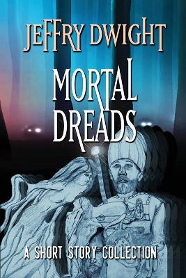 Book cover for Mortal Dreads