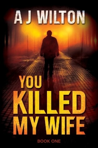 Cover of You Killed My Wife