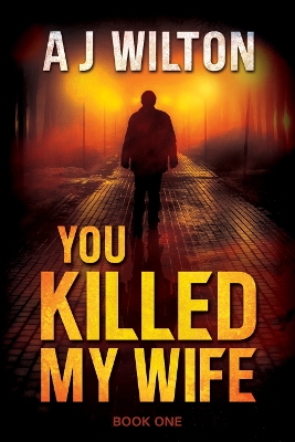 Book cover for You Killed My Wife