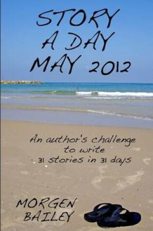 Cover of Story a Day May 2012 (compact version)