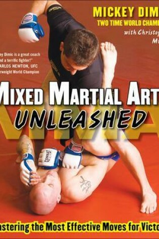 Cover of Mixed Martial Arts Unleashed