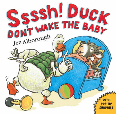 Book cover for Ssssh! Duck Don't Wake the Baby