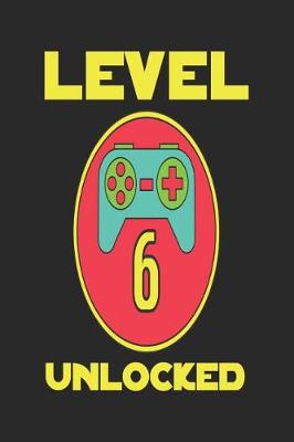 Book cover for Level 6 Unlocked