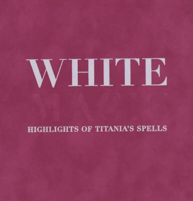 Book cover for White Magic