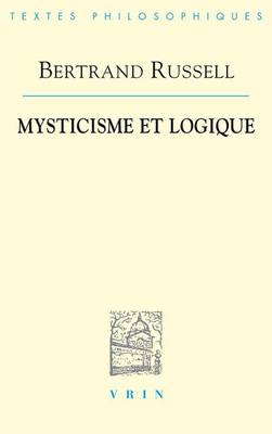 Book cover for Bertrand Russell: Mysticisme Et Logique