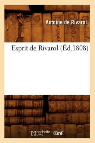 Cover of Esprit de Rivarol (Ed.1808)
