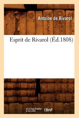 Book cover for Esprit de Rivarol (Ed.1808)