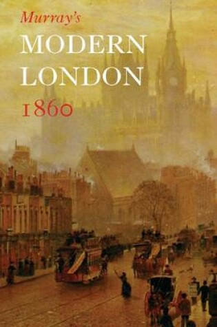 Cover of Murray's Modern London 1860