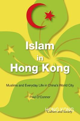 Book cover for Islam in Hong Kong