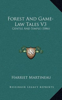 Book cover for Forest and Game-Law Tales V3