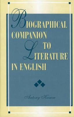 Book cover for Biographical Companion to Literature in English
