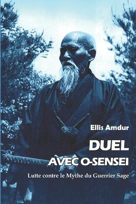 Book cover for Duel avec O-sensei