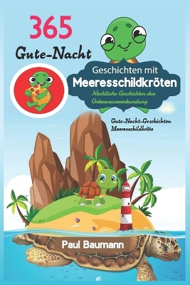 Book cover for 365 Gute-Nacht-Geschichten mit Meeresschildkröten