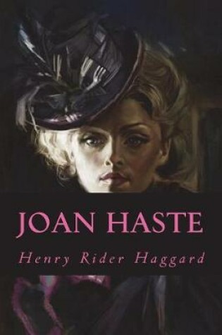 Cover of Joan Haste