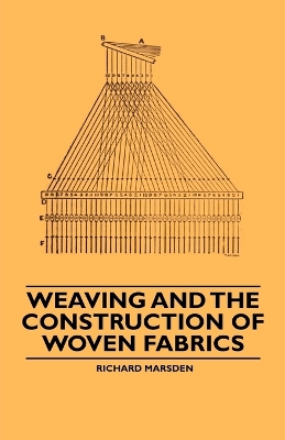 Book cover for Weaving and the Construction of Woven Fabrics