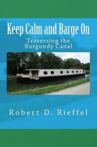 Cover of Keep Calm and Barge on