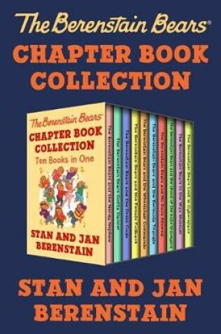 Cover of The Berenstain Bears Chapter Book Collection