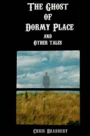 Cover of The Ghost of Dormy Place