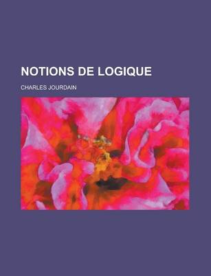 Book cover for Notions de Logique