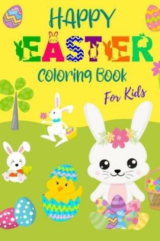 Cover of Happy Easter Coloring Book for Kids