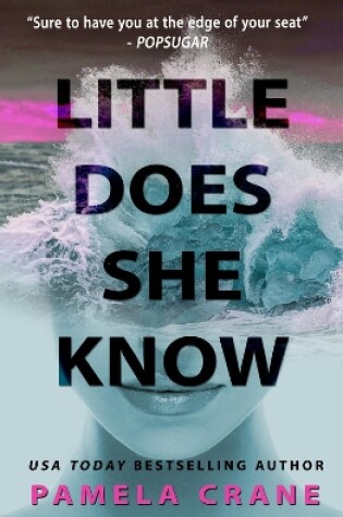 Cover of Little Does She Know