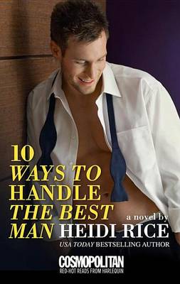 Book cover for 10 Ways to Handle the Best Man