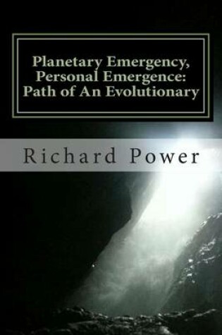 Cover of Planetary Emergency, Personal Emergence