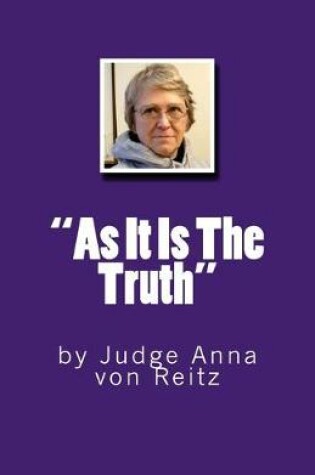 Cover of "As It Is The Truth"