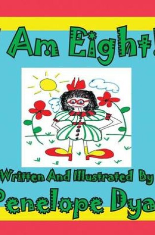 Cover of I Am Eight!