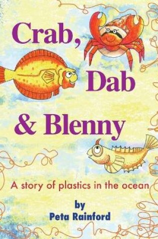 Cover of Crab, Dab & Blenny