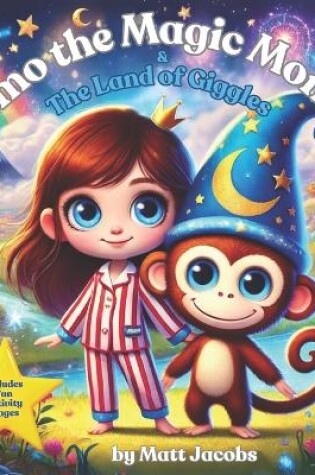 Cover of Momo The Magic Monkey & The Land of Giggles