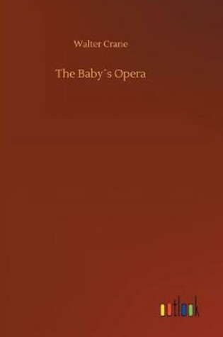 Cover of The Baby´s Opera