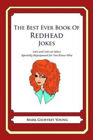 Cover of The Best Ever Book of Redhead Jokes