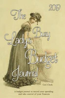 Book cover for The 2019 Busy Lady's Budget Journal