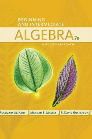 Cover of Student Workbook for Karr/Massey/Gustafson's Beginning and Intermediate Algebra: A Guided Approach, 7th