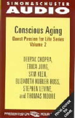 Book cover for Conscious Aging: Quest Passion for Life