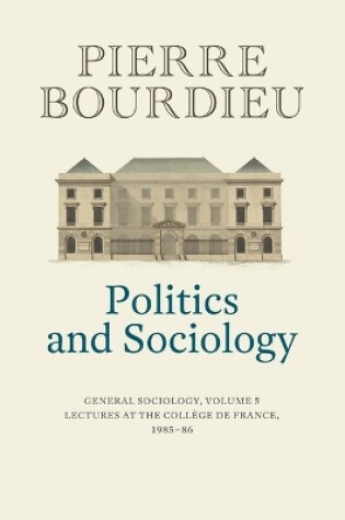 Cover of Politics and Sociology