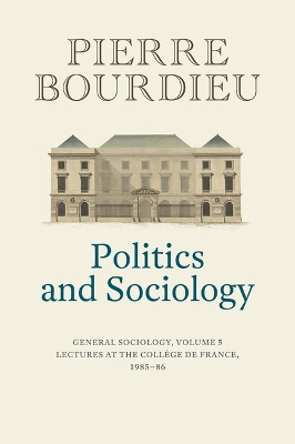 Book cover for Politics and Sociology