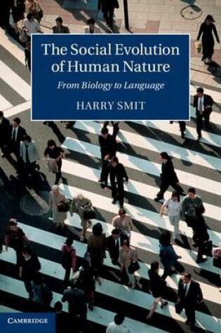 Cover of The Social Evolution of Human Nature