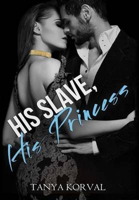 Book cover for His Slave, His Princess
