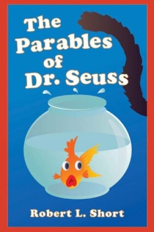 Cover of The Parables of Dr. Seuss