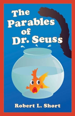 Book cover for The Parables of Dr. Seuss