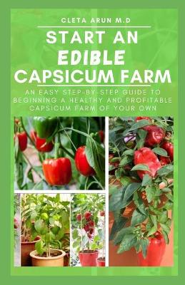 Book cover for Start an Edible Capsicum Farm