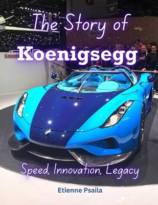 Book cover for The Story of Koenigsegg