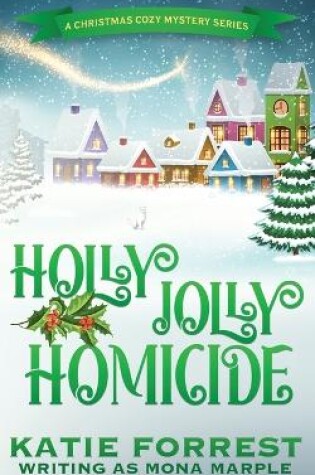 Cover of Holly Jolly Homicide