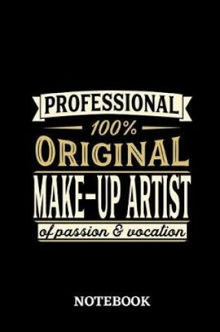 Cover of Professional Original Make-Up ArtistNotebook of Passion and Vocation