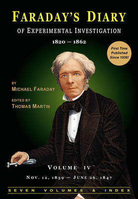 Book cover for Faraday's Diary of Experimental Investigation - 2nd Edition, Vol. 4