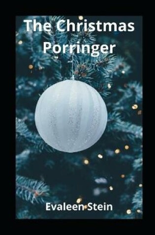 Cover of The Christmas Porringer illustrated