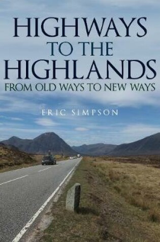 Cover of Highways to the Highlands